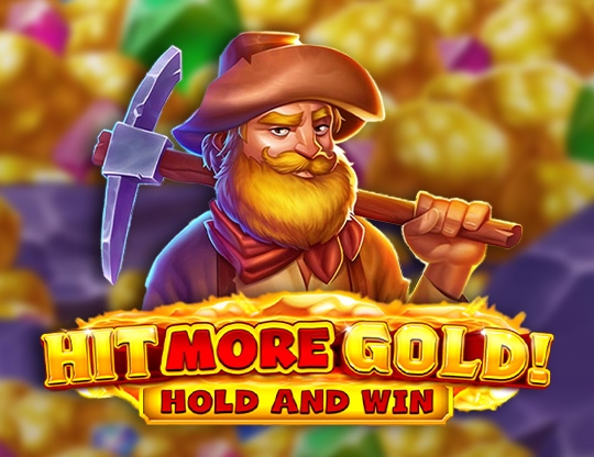 Hit More Gold